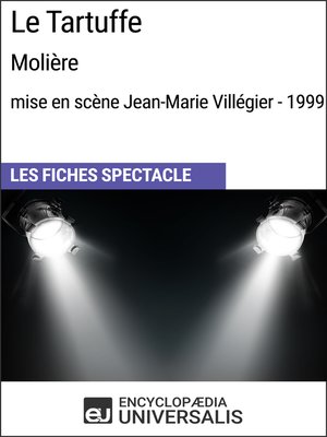 cover image of Le Tartuffe (Molière - mise en scène Jean-Marie Villégier--1999)